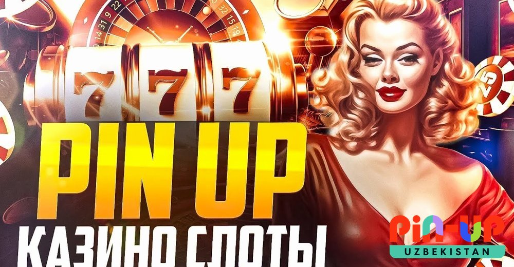 PIN UP slotlar katalogi — mashhur o‘yinlar